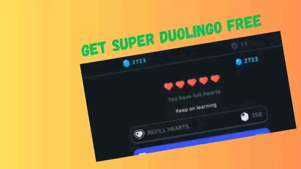 get-super-duolingo-free