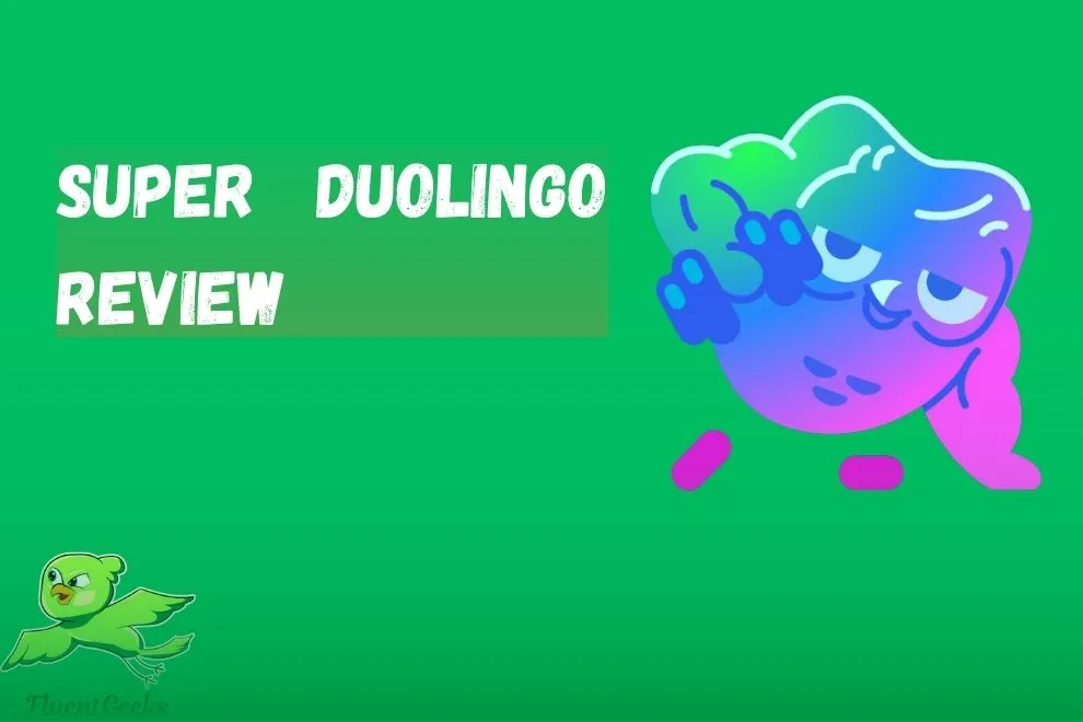 super-duolingo-review